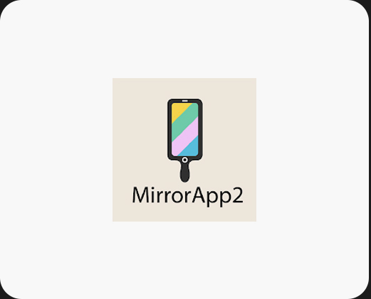 MirrorApp2